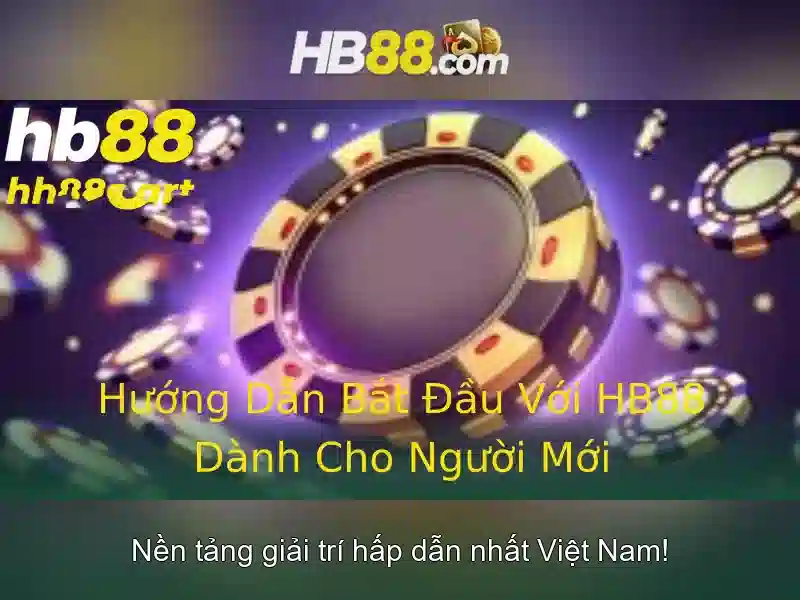 Trải Nghiệm Chơi Slot Hb88 An Toàn